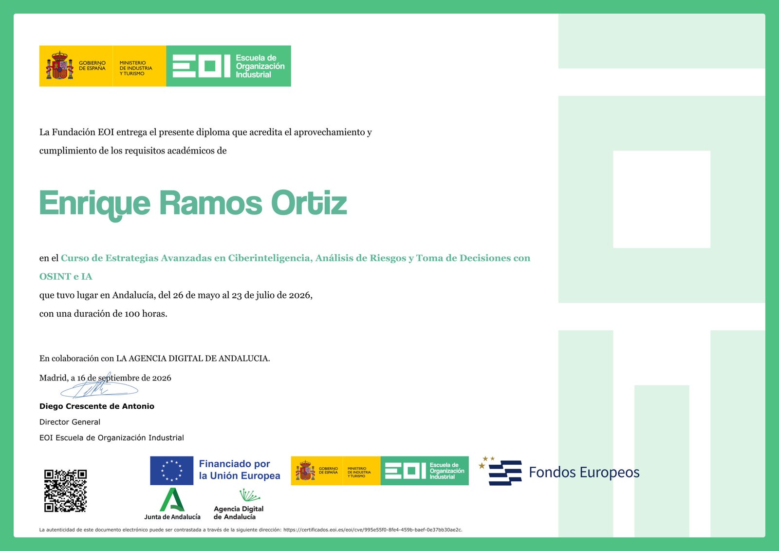 Lee más sobre el artículo Certificado/Diploma del Curso de Estrategias Avanzadas en Ciberinteligencia, Análisis de Riesgos y Toma de Decisiones con OSINT e IA (EOI)